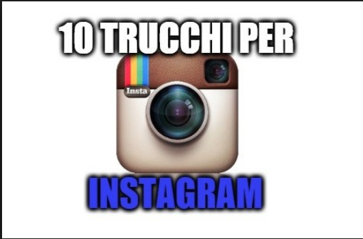 Instagram trucchi