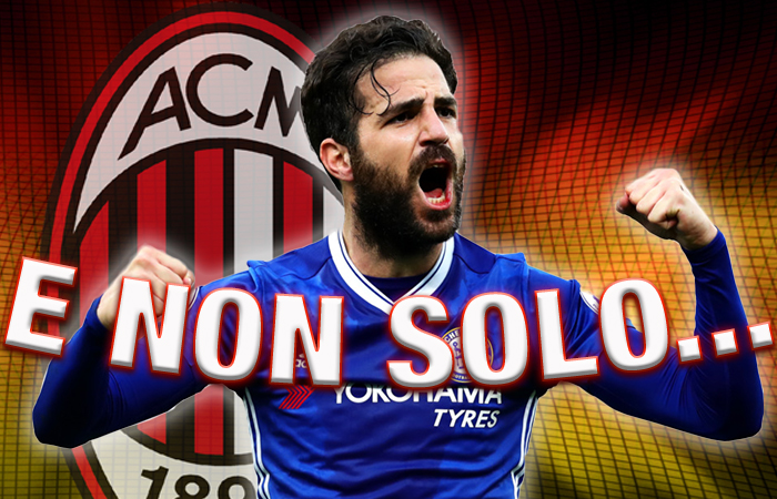 Calciomercato Milan, Fabregas e non solo: tutto pronto per altri due botti
