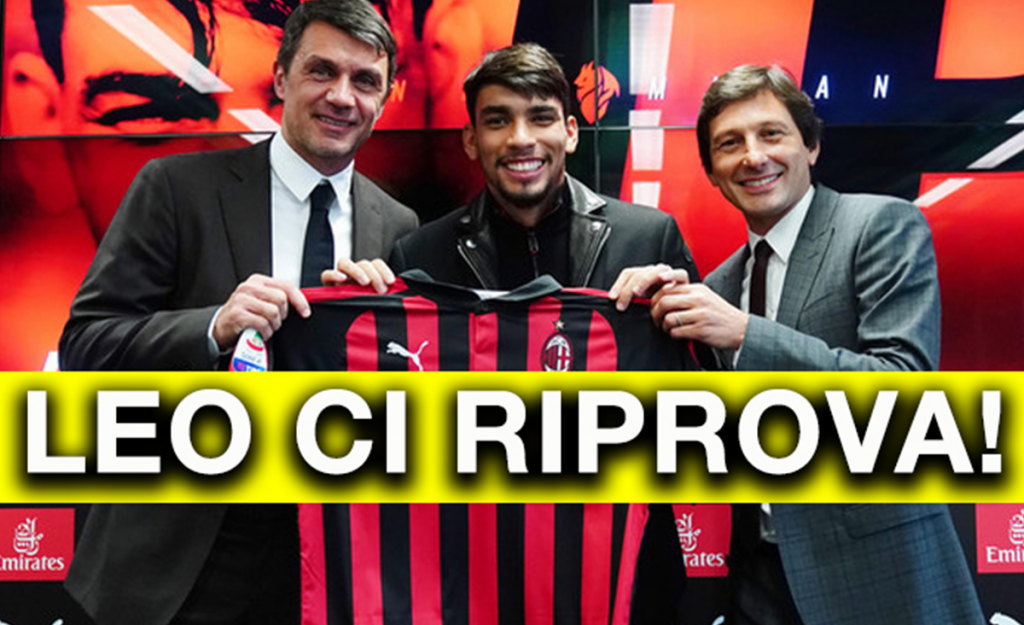 Calciomercato Milan, Leo prova il nuovo colpo alla Paquetà