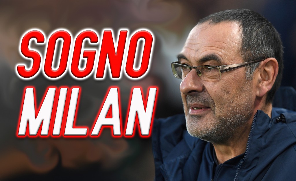 Calciomercato Milan, un colpo da sogno per convincere Sarri