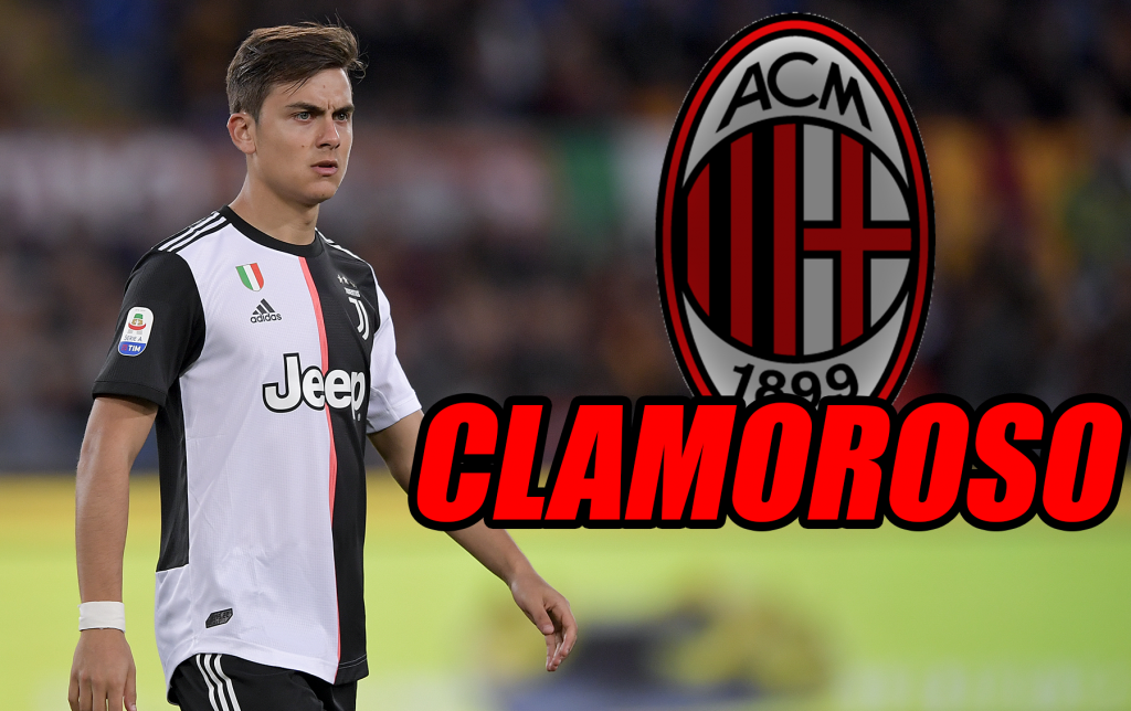 Calciomercato Milan, clamoroso Dybala: sta succedendo proprio ora