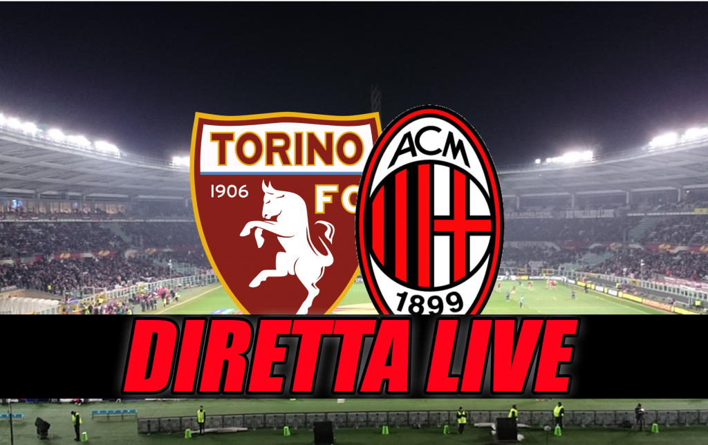 Live Torino-Milan, segui la partita su IlMilanista.it