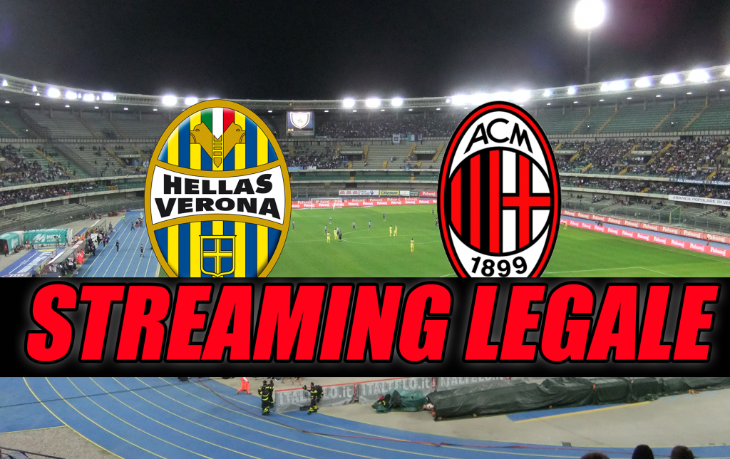 Streaming Verona-Milan, ecco come vederla gratis (e legale)