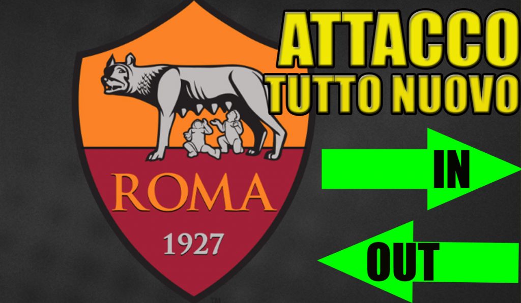 Calciomercato Roma, attacco rivoluzionato