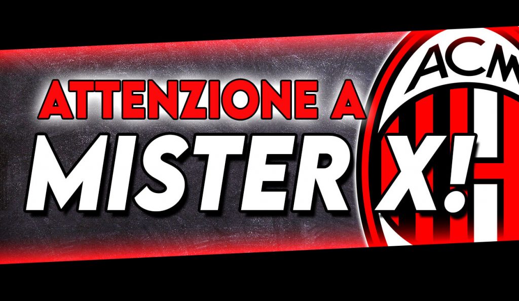 Milan News - Mister X per l'attacco?