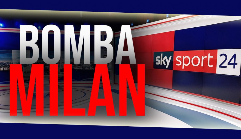 Calciomercato Milan, bomba di Sky Sport: trattativa avviata