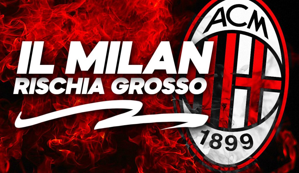 Calciomercato Milan - Grosso rischio all'orizzonte.