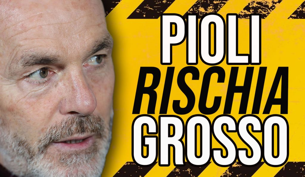 News Milan, pericolo: Pioli corre un rischio enorme