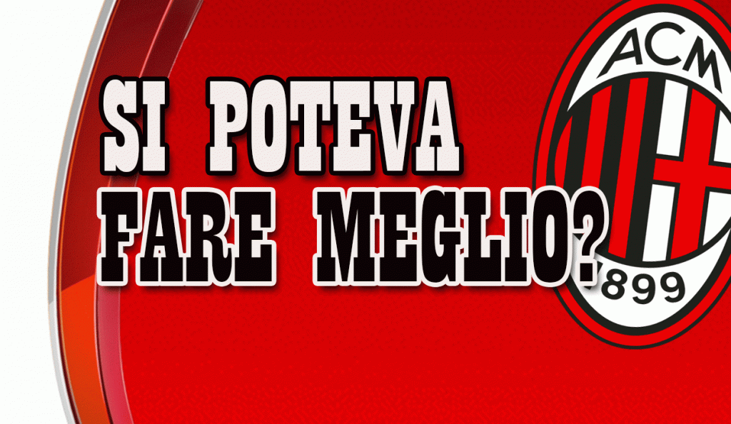 I grandi rimpianti rossoneri