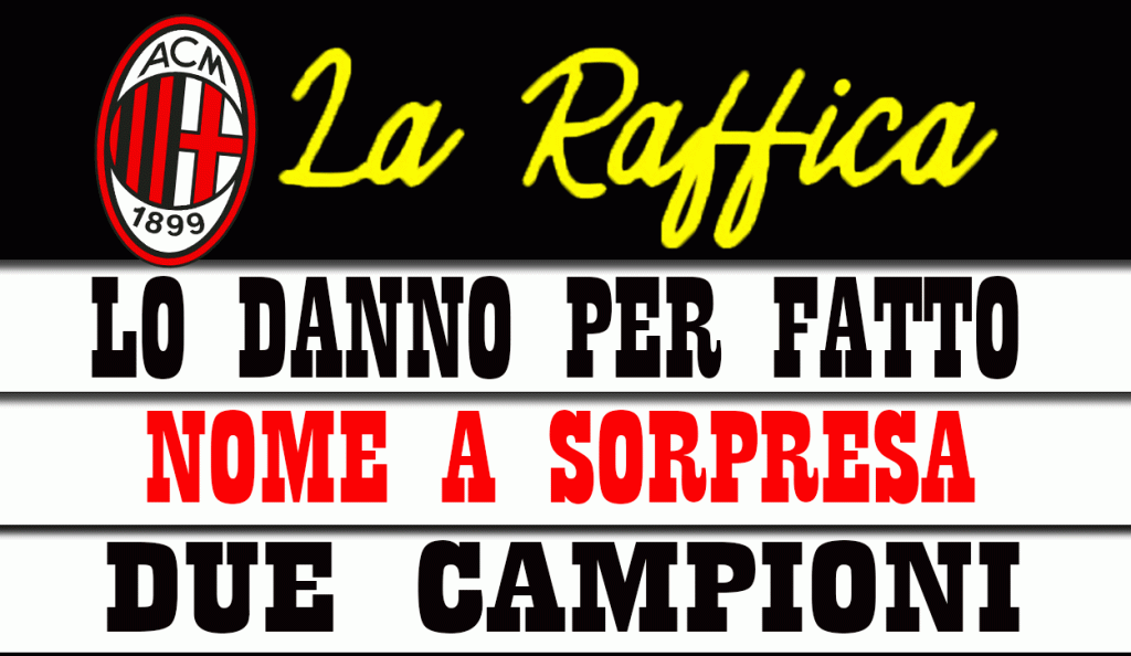 Le notizie di mercato del Milan del 13 luglio 2021