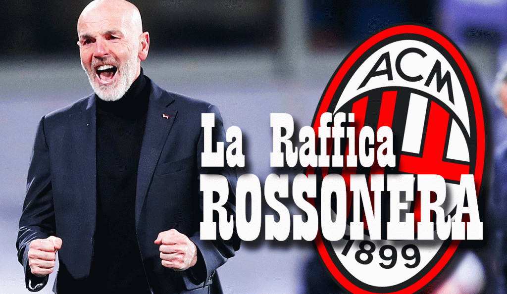 La raffica rossonera del 30 agosto