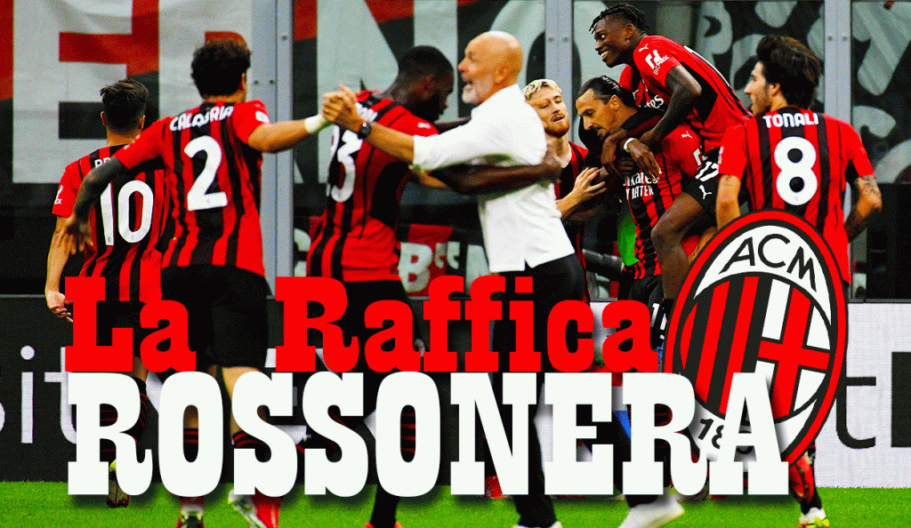 La raffica rossonera del 13 settembre 2021