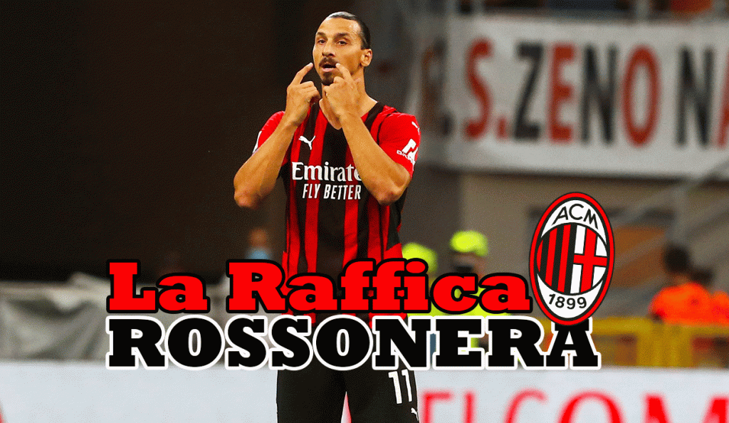 Raffica rossonera 18 ottobre 2021