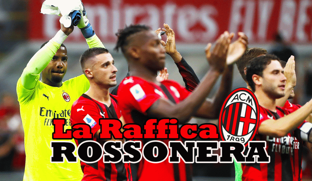 Raffica rossonera 14 ottobre 2021