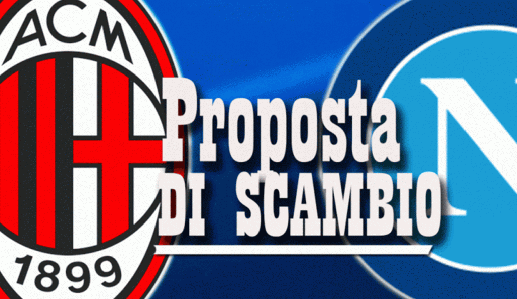 Nuova idea di scambio con il Napoli