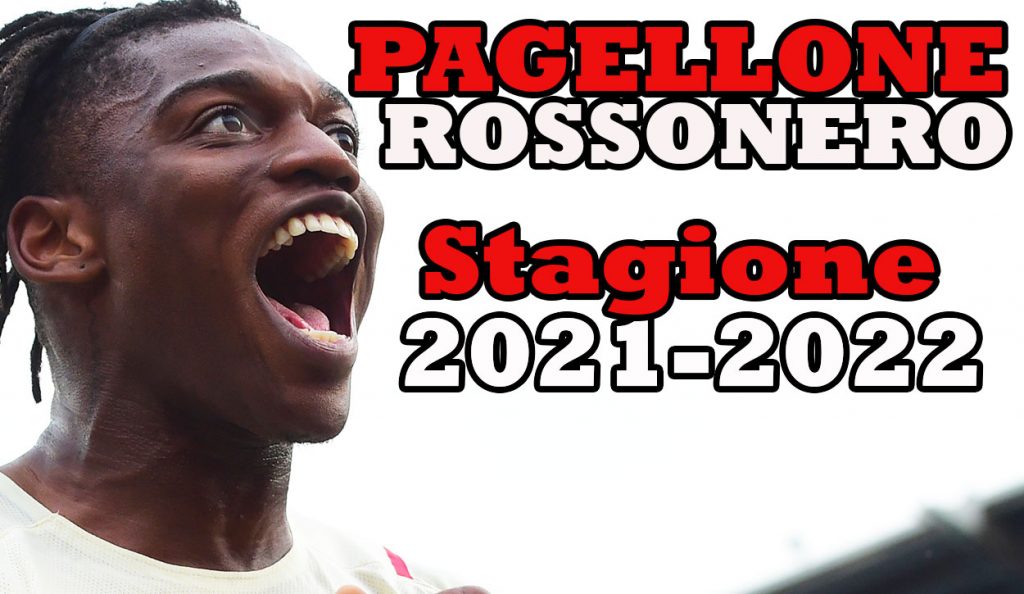 Pagellone rossonero 2021-2022