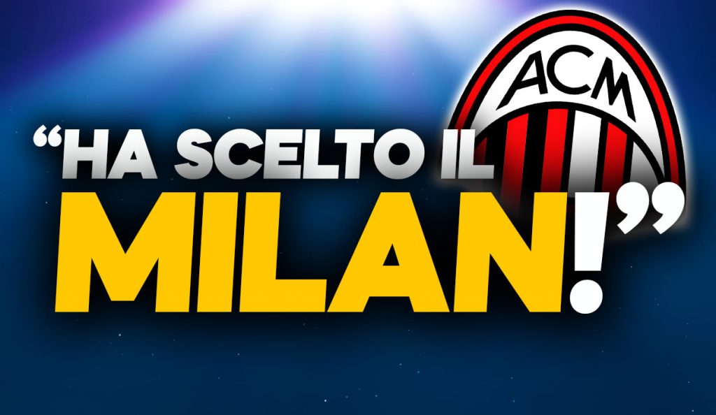 Mercato Milan, news su un obiettivo che ha scelto i rossoneri.