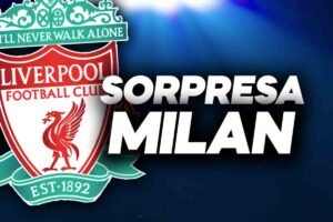 Sorpresa Milan dal Liverpool.